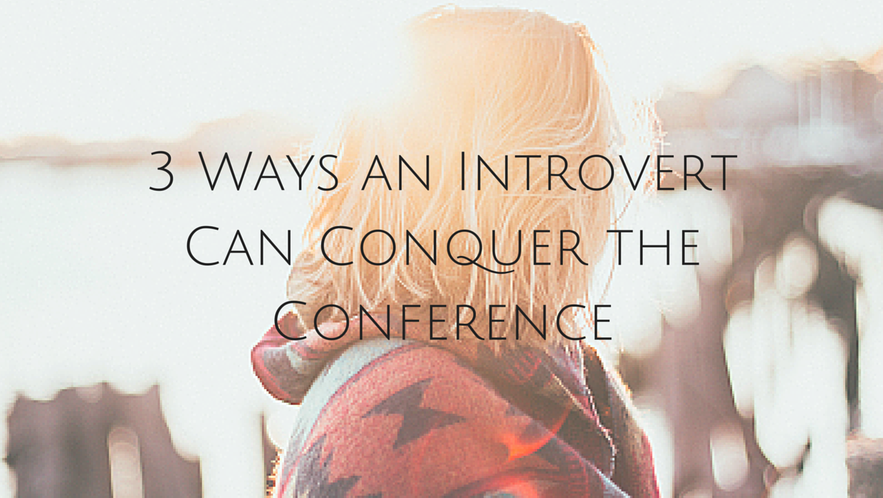 3 Ways An Introvert Can Conquer The Conference - Saidia Financial Solutions